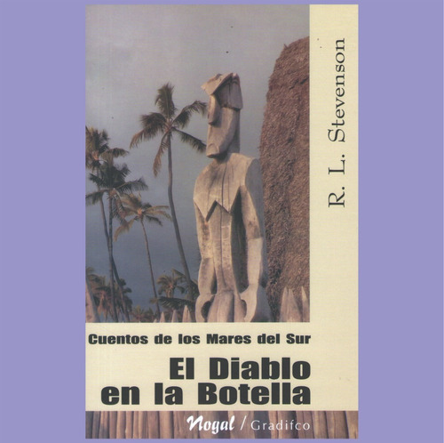 El Diablo En La Botella R. L. Stevenson Ed Gradifco Libro