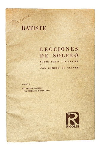 Lecciones De Solfeo - Libro 1 - Batiste - Ricordi - 1969