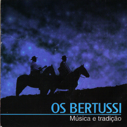 Cd - Os Bertussi - Musica E Tradição