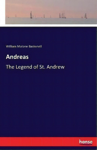 Andreas, De William Malone Baskervill. Editorial Hansebooks, Tapa Blanda En Inglés