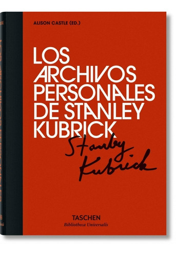 Libro Los Archivos Personales De Stanley Kubrick Tashcen 