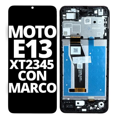 Modulo Display Para Moto E13 Motorola Xt2345 Oled Con Marco