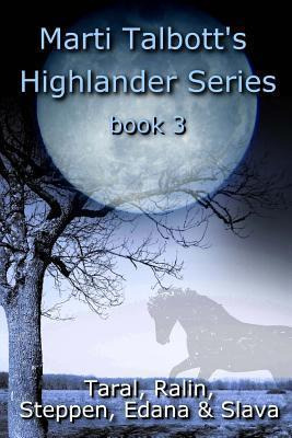 Libro Marti Talbott's Highlander Series 3 (taral, Ralin, ...