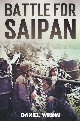 Libro Battle For Saipan : 1944 Pacific D-day In The Maria...