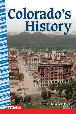 Libro Colorado's History - Herweck Rice, Dona