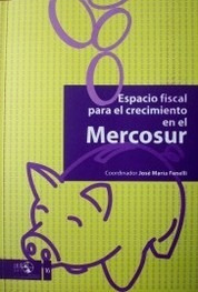 Espacio Fiscal Para El Crecimiento En El Mercosur (red M...
