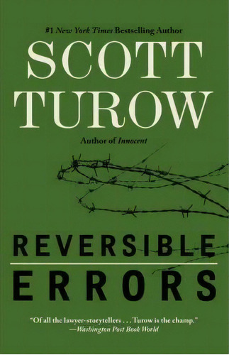 Reversible Errors, De Scott Turow. Editorial Grand Central Publishing, Tapa Blanda En Inglés