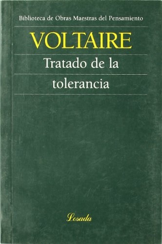 Tratado De La Tolerancia - Voltaire