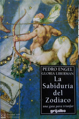 La Sabiduría Del Zodiaco