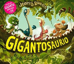 Gigantosaurio Duddle, Jonny Fortuna