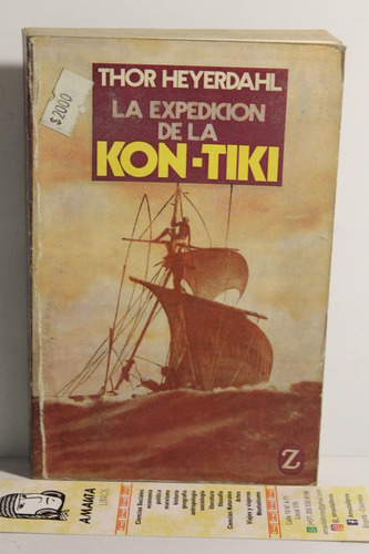 La Expedicion De La Kon-tiki