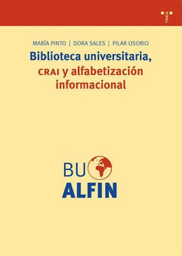 Biblioteca Universitaria Crai Y Alfabetizacion - Pinto
