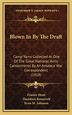 Libro Blown In By The Draft: Camp Yarns Collected At One ...