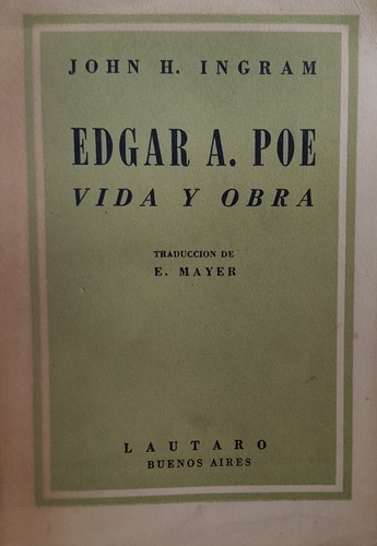 Edgar A. Poe Vida Y Obra - John H. Ingram