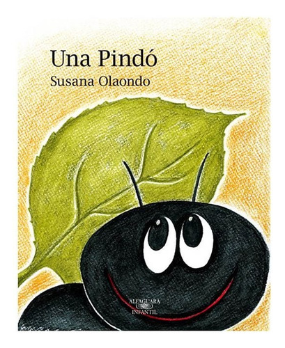 Pindó, Una - Susana Olaondo