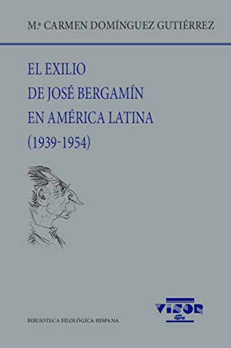 Libro El Exilio De José Bergamín En América Latina (1939-195