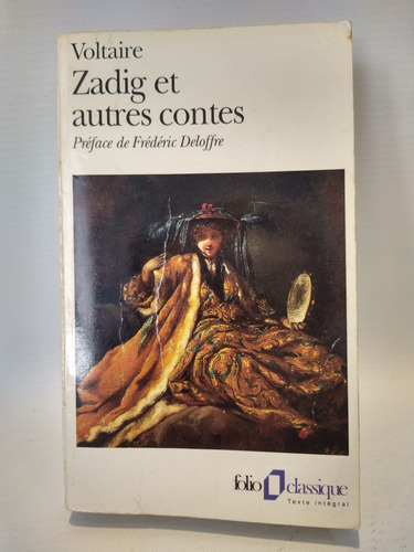 Zadig Et Autres Contes Voltaire Folio 