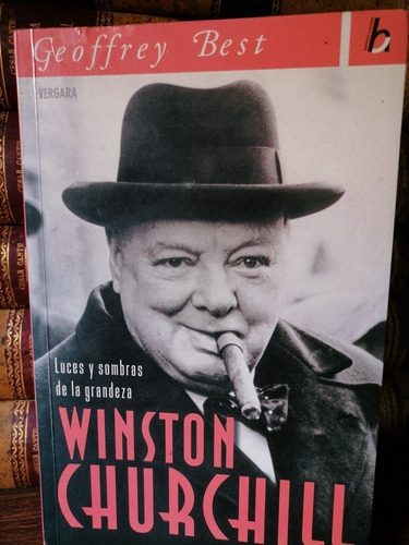 Wiston Churchill Biografía -  Geoffrey Best / Excelente! 