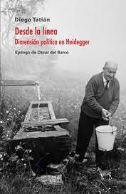 Desde La Linea  Dimensión Politica En Heidegger