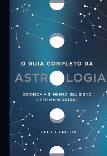 Libro Guia Completo Da Astrologia De Edington Louise Gmt