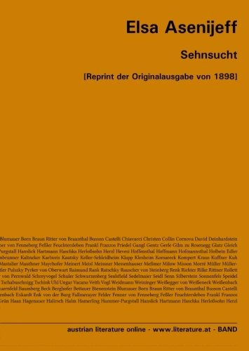 Sehnsucht [reprint Der Originalausgabe Von 1898] (german Edi