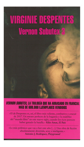 Vernon Subutex 3 - Virginie Despentes