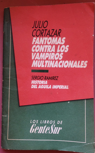 Fantomas Contra Los Vampiros Multinacionales, Gente Sur 1989