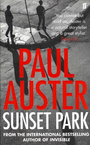 Sunset Park Paul Auster Editorial Farber And Farber