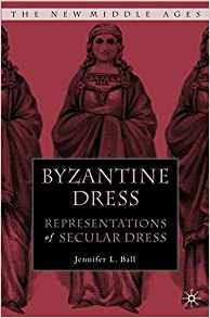 Byzantine Dress Representations Of Secular Dress (the New Mi