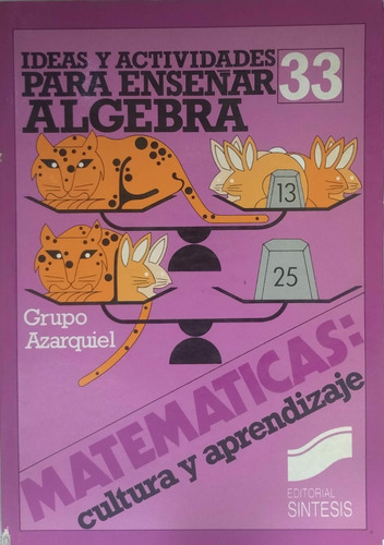 Ideas Y Actividades Para Enseñar Algebra G. Azarquiel