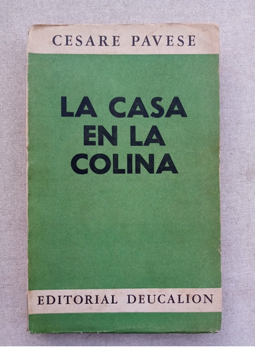 La Casa En La Colina, Cesare Pavese