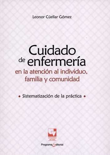 Libro Cuidado De Enfermería En La Atención Al Individuo, Fa