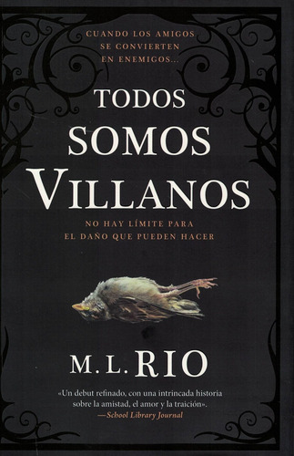 Todos Somos Villanos-rio, M.l.-umbriel Argentina