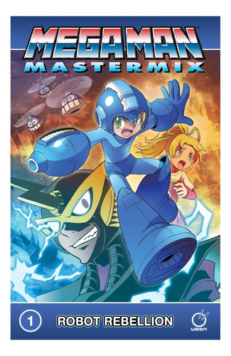 Libro: Mega Man Mastermix Volumen 1: La Rebelión De Los Robo