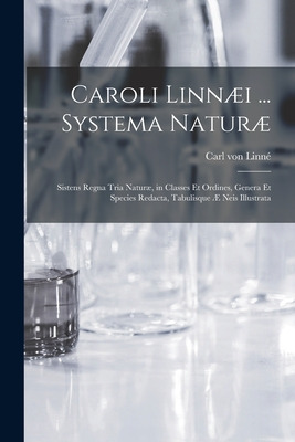 Libro Caroli Linnã¦i ... Systema Naturã¦ [microform]: Sis...