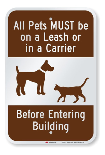 Smartsign 18.0 X 12.0 In  All Pets Must Be On Leash Or Metal