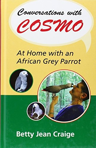 Conversaciones Con Cosmo En Casa Con Un Loro Gris Africano