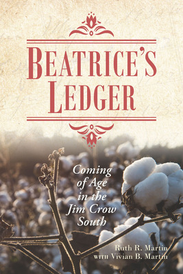 Libro Beatrice's Ledger: Coming Of Age In The Jim Crow So...