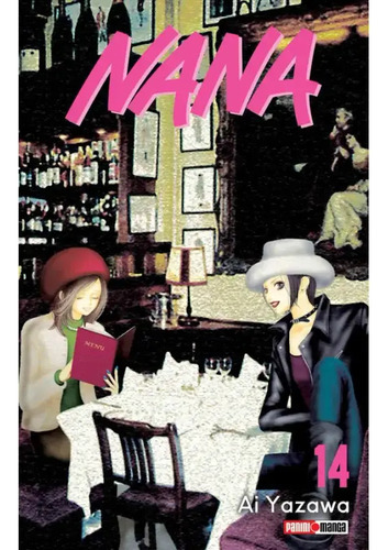 Nanã, De Ai Yazawa. Serie Nana, Vol. 14. Editorial Panini, Tapa Blanda En Español, 2023