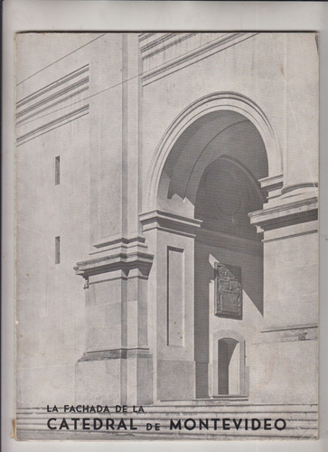 1949 Catedral De Montevideo Fachada Arquitectura Colonial (Usado)