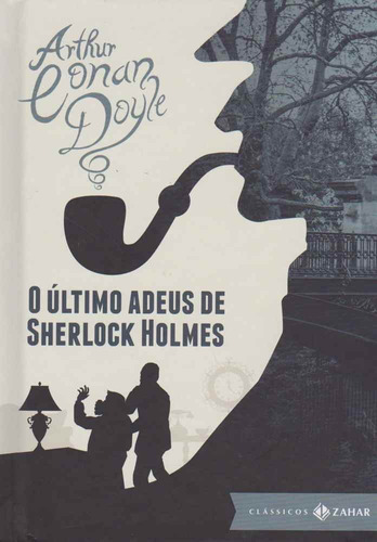 Ultimo Adeus De Sherlock Holmes - Bolso (zahar)