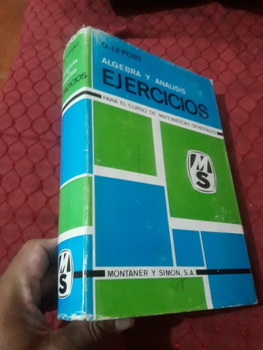 Libro Álgebra Y Análisis Ejercicios Lefort