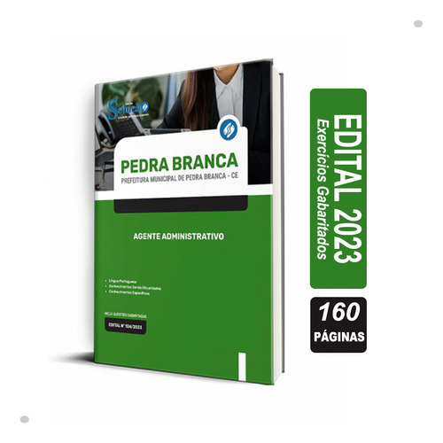 Apostila Prefeitura De Pedra Branca Ce Agente Administrativo