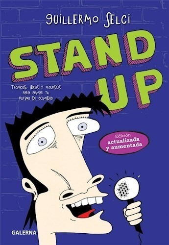 Libro Stand Up (edicion Actualizada Y Aumentada) De Guillerm