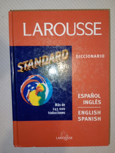 Diccionario Standard Larousse Español Inglés English Spanish