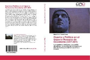 Libro Guerra Y Politica En El Imperio Romano De Occidente...