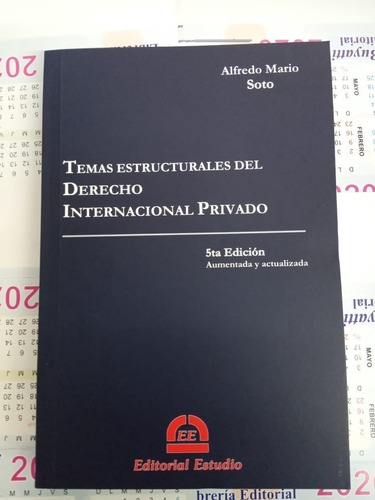 Libro Temas Estructurales Del Derecho Internacional Privado