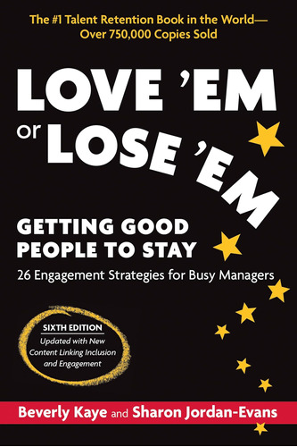 Libro: Love Øem Or Lose Øem, Sixth Edition: Getting Good Peo