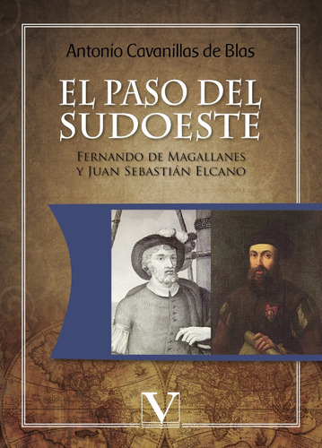 El Paso Del Sudoeste, De Antonio Cavanillas De Blas