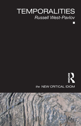 Libro:  Temporalities (the New Critical Idiom)